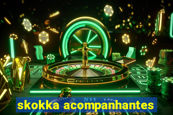 skokka acompanhantes